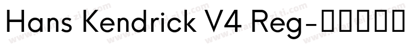 Hans Kendrick V4 Reg字体转换